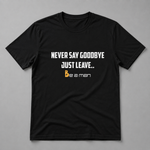 Irish Goodbye Short Sleeve T-shirt