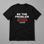 The Problem 2028 Short Sleeve T-shirt