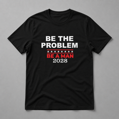 The Problem 2028 Short Sleeve T-shirt