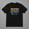 Think You're Depressed? Short Sleeve T-shirt