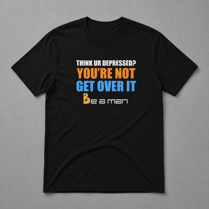 Think You're Depressed? Short Sleeve T-shirt