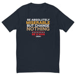 Absolutely Miserable Short Sleeve T-shirt - Boston Be a Man 