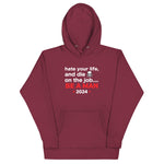 hate your life? Hoodie Unisex