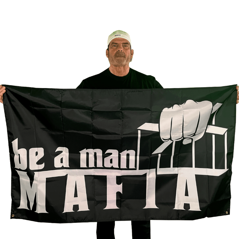 Be A Man Mafia Flag - Boston Be a Man 