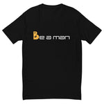 Be A Man (OG Logo) Classic Short Sleeve T-shirt - Boston Be a Man 