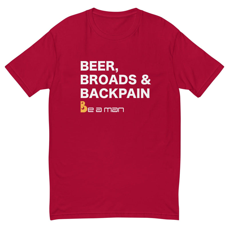 Beer, Broads & BackPain Short Sleeve T-shirt - Boston Be a Man 